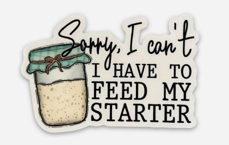 Sorry I can't, I have to feed my starter